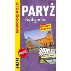 Paryż. Perfekcyjne dni....