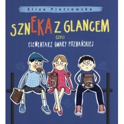 Szneka z glancem, czyli...