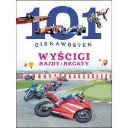 101 ciekawostek. Wyścigi....