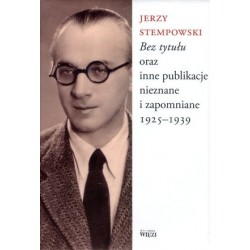 „Bez tytułu” oraz inne...