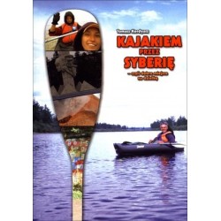 Kajakiem przez Syberię -...