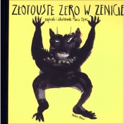 Złotouste zero w zenicie