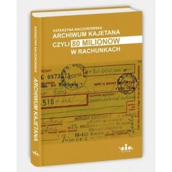 Archiwum Kajetana czyli 80...