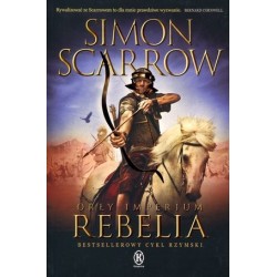 Rebelia. Cykl Orły...