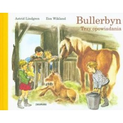 Bullerbyn. Trzy opowiadania