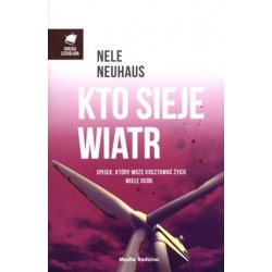 Kto sieje wiatr. Seria...