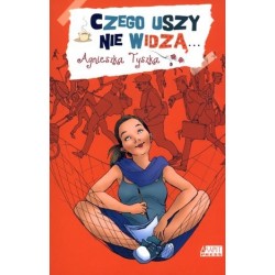 Czego uszy nie widzą