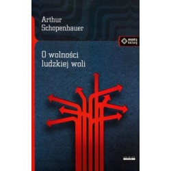 O wolności ludzkiej woli