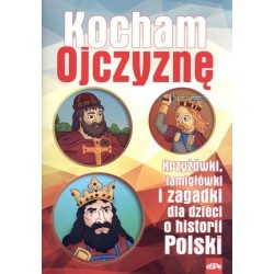 Kocham Ojczyznę. Krzyżówki,...