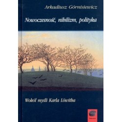 Nowoczesność, nihilizm,...