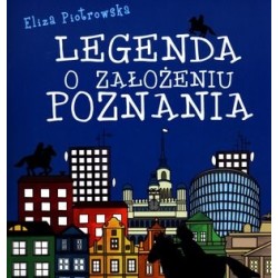 Legenda o założeniu Poznania