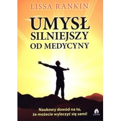 Umysł silniejszy od medycyny