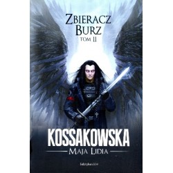 Zbieracz Burz. Tom 2