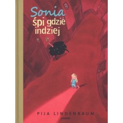 Sonia śpi gdzie indziej