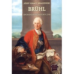 Bruhl. Opowiadanie historyczne