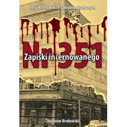 Zapiski internowanego. Losy...