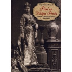 Pani na Złotym Potoku....