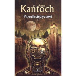 Przedksiężycowi. Tom 1