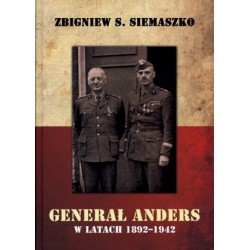 Generał Anders w latach...