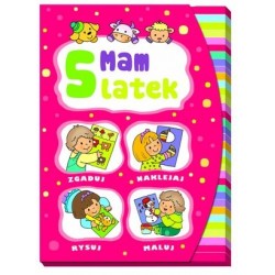 Mam 5 latek. Zgaduj,...