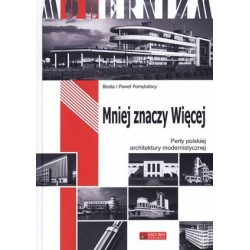 Mniej znaczy Więcej. Perły...