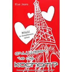 Czy wiesz, że Cię kocham?