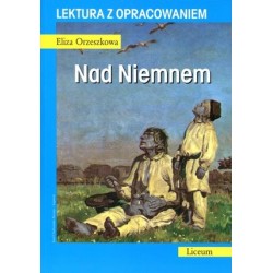 Nad Niemnem. Lektura z...