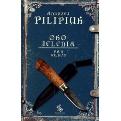 Oko Jelenia. Pan Wilków...