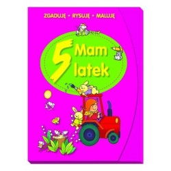 Mam 5 latek. Zgaduję,...