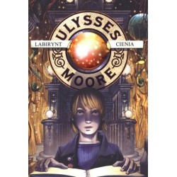 Ulysses Moore. Tom 9....