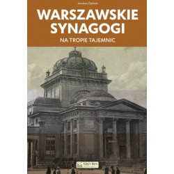 Warszawskie synagogi. Na...