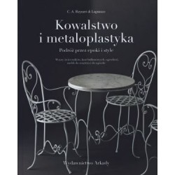 Kowalstwo i metaloplastyka....