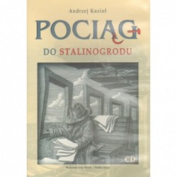 Pociąg do Stalinogrodu...