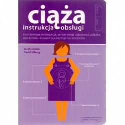 Ciąża. Instrukcja obsługi