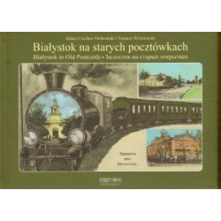 Białystok na starych...