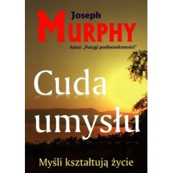 Cuda umysłu. Myśli...
