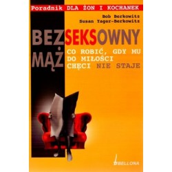Bezseksowny mąż. Co robić,...