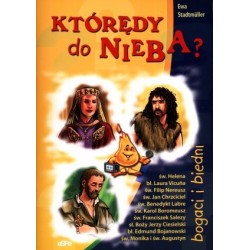Którędy do nieba? Bogaci i...