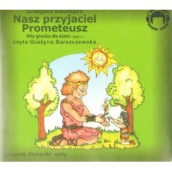 Nasz przyjaciel Prometeusz....