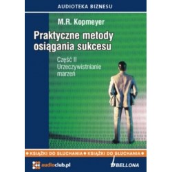 Praktyczne metody osiągania...