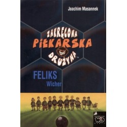 Zakręcona piłkarska drużyna...