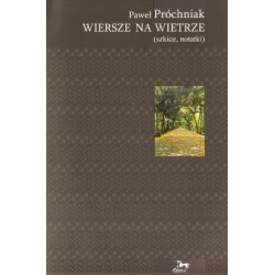 Wiersze na wietrze (szkice,...