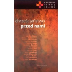 Chrześcijaństwo przed nami
