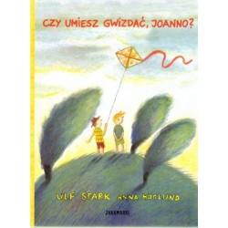 Czy umiesz gwizdać, Joanno?