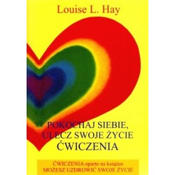 Pokochaj siebie. Ulecz...