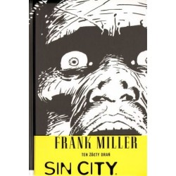 Sin City. Ten żółty drań