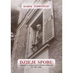 Dzieje sporu. Kultura w...