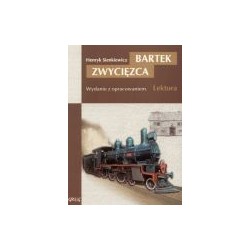 Bartek Zwycięzca. Wydanie z...