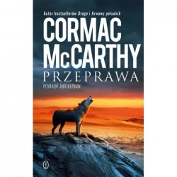 Trylogia Pogranicza. II....