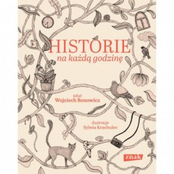 Historie na każdą godzinę